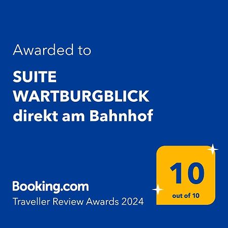 Suite Wartburgblick Direkt Am Bahnhof Eisenach Exterior photo